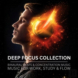Bertrand.pt - Deep Focus Collection - Binaural Beats & Concentration Music