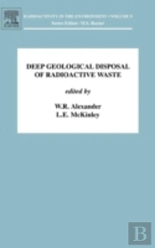 Deep Geological Disposal Of Radioactive Waste
