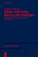 Deep History, Secular Theory