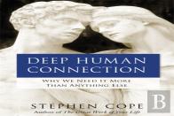 Deep Human Connection