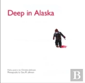 Deep In Alaska