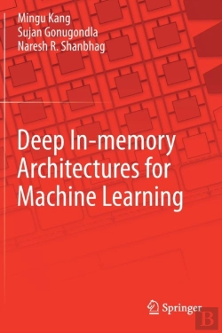 Bertrand.pt - Deep In-Memory Architectures For Machine Learning
