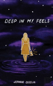Deep In My Feels