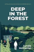 Deep In The Forest