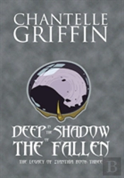 Deep In The Shadow Of The Fallen