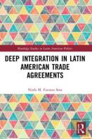 Deep Integration In Latin American Trade Agreements