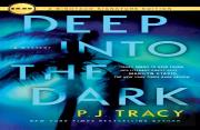 Deep Into The Dark