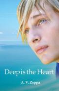 Deep Is The Heart