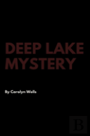 Deep Lake Mystery