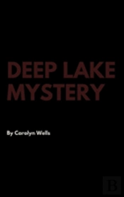 Deep Lake Mystery