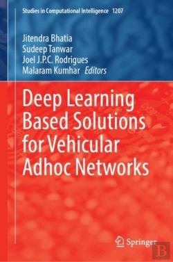Bertrand.pt - Deep Learning Based Solutions For Vehicular Adhoc Networks