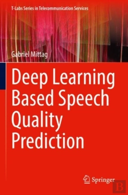 Bertrand.pt - Deep Learning Based Speech Quality Prediction