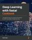 Deep Learning With Fastai Cookbook