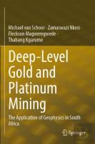 Deep-Level Gold And Platinum Mining