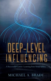 Deep-Level Influencing - A Successful Ca