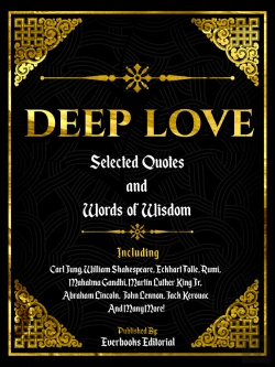 Bertrand.pt - Deep Love: Selected Quotes And Words Of Wisdom