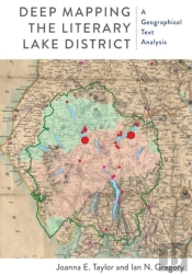 Deep Mapping The Literary Lake District