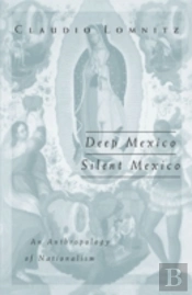 Deep Mexico, Silent Mexico