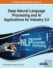 Deep Natural Language Processing And Ai Applications For Industry 5.0