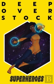 Deep Overstock Issue 16
