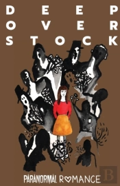 Deep Overstock Issue 3