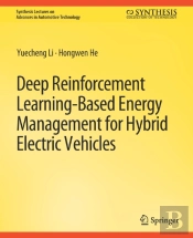 Deep Reinforcement Learning-Based Energy Management For Hybrid Electric Vehicles