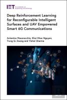Deep Reinforcement Learning For Reconfigurable Intelligent Surfaces And Uav Empowered Smart 6g Communications