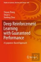 Deep Reinforcement Learning With Guaranteed Performance