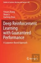 Deep Reinforcement Learning With Guaranteed Performance