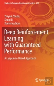 Deep Reinforcement Learning With Guaranteed Performance
