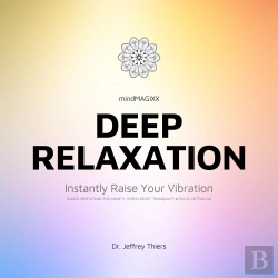 Bertrand.pt - Deep Relaxation: Instantly Raise Your Vibration