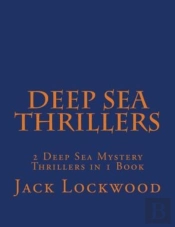 Deep Sea Thrillers