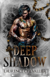 Deep Shadow