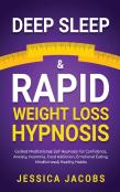 Deep Sleep & Rapid Weight Loss Hypnosis