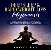 Deep Sleep & Rapid Weight Loss Hypnosis