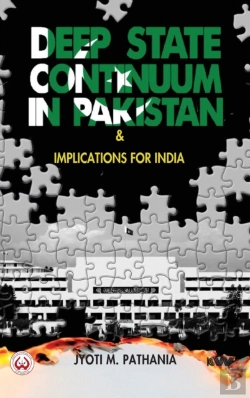 Bertrand.pt - Deep State Continuum In Pakistan & Implications For India