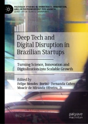 Deep Tech And Digital Disruption In Brazilian Startups