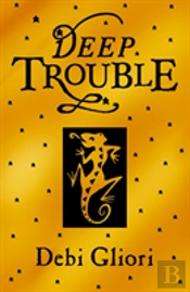 Deep Trouble