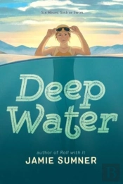 Deep Water