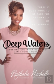 Deep Waters