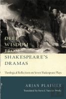 Deep Wisdom From Shakespeare'S Dramas