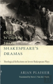 Deep Wisdom From Shakespeare'S Dramas