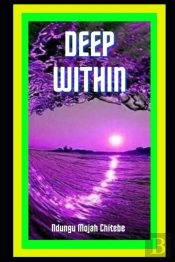 Deep Within