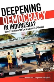 Deepening Democracy In Indonesia?