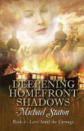 Deepening Homefront Shadows