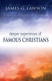 Deeper Experiences Of Famous Christians