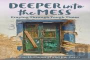 Deeper Into The Mess