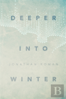 Deeper Into Winter