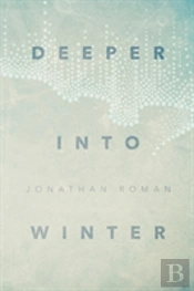 Deeper Into Winter