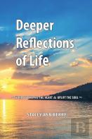 Deeper Reflections Of Life